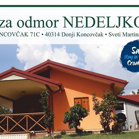 Kuca Za Odmor "Nedeljko"/ Holliday Hause "Nedeljko" Villa Sveti Martin Na Muri Exterior foto